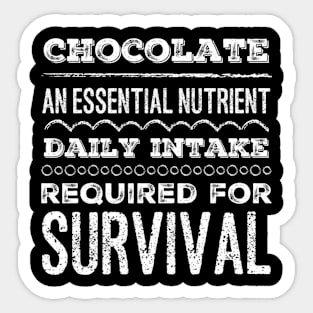 Chocolate An Essential Nutrient Sticker